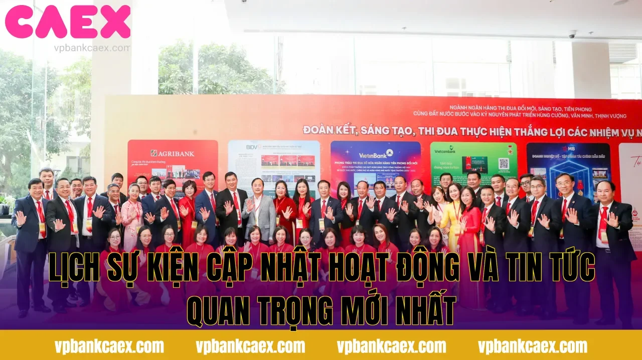 Lịch Sự Kiện Cập Nhật Hoạt Động Và Tin Tức Quan Trọng Mới Nhất