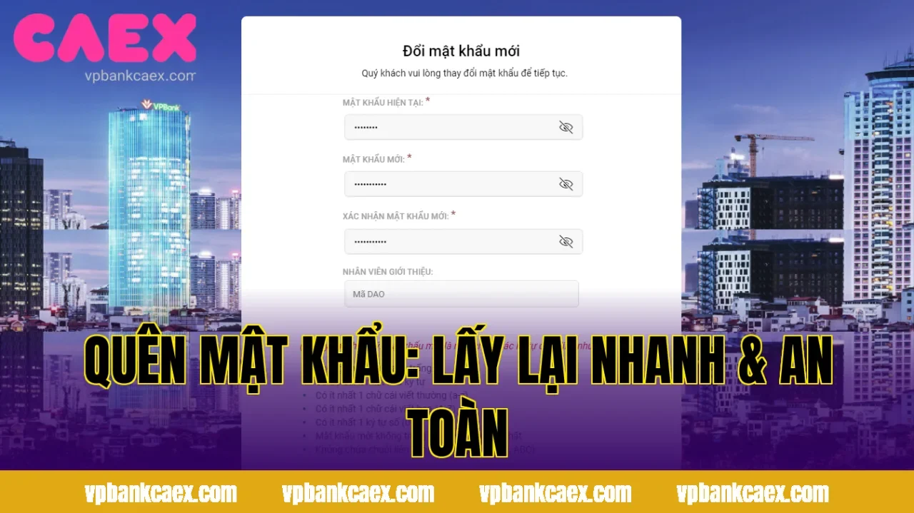 Quên Mật Khẩu: Lấy Lại Nhanh & An Toàn