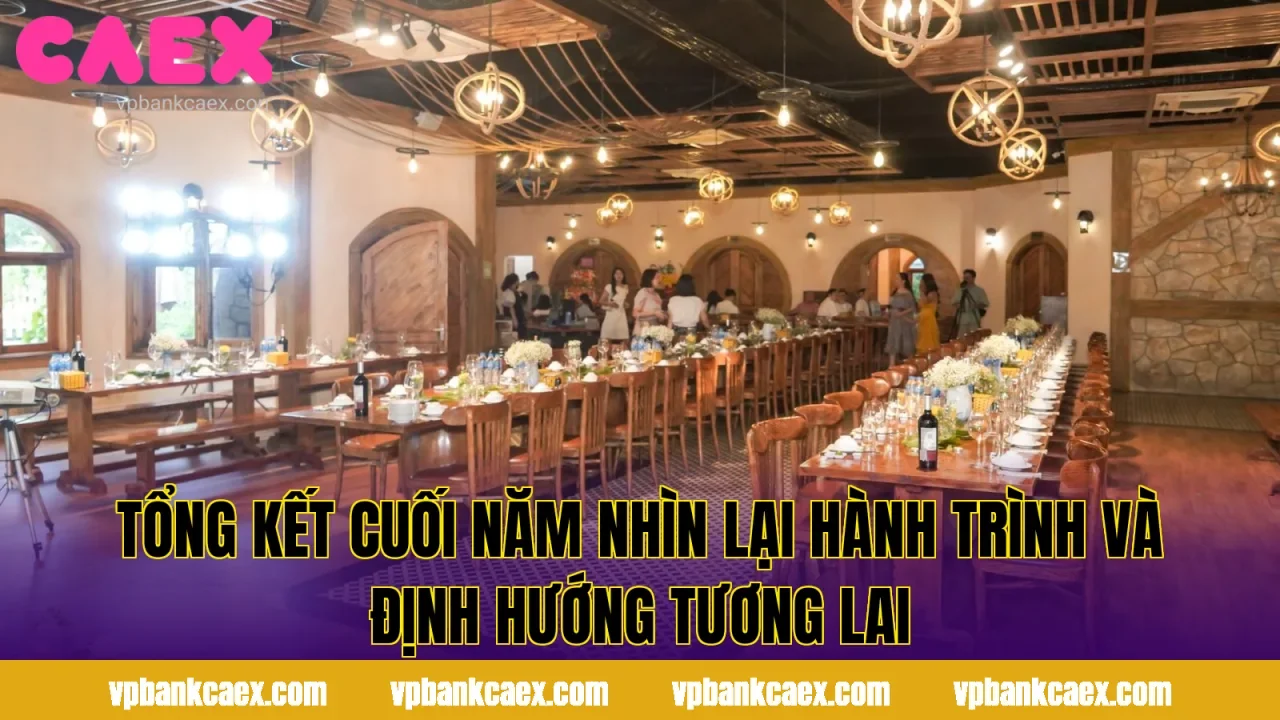 Tổng Kết Cuối Năm Nhìn Lại Hành Trình Và Định Hướng Tương Lai