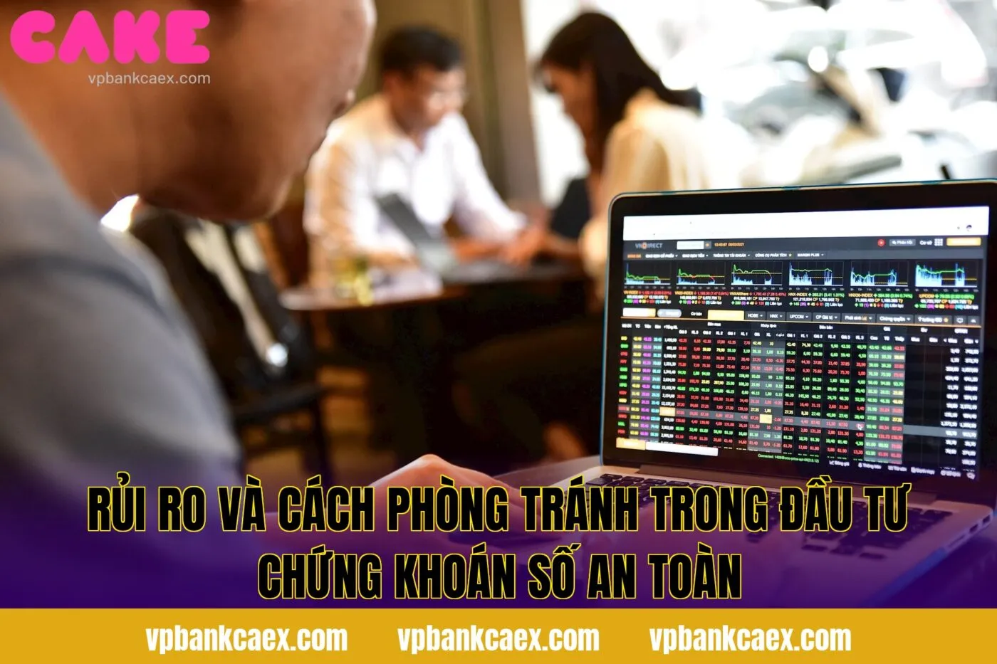 Rủi ro và cách phòng tránh trong đầu tư chứng khoán số an toàn